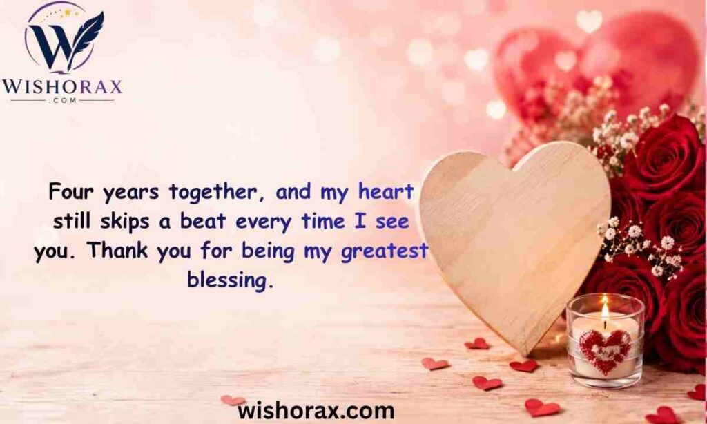 4 Year Anniversary Wishes for Husband