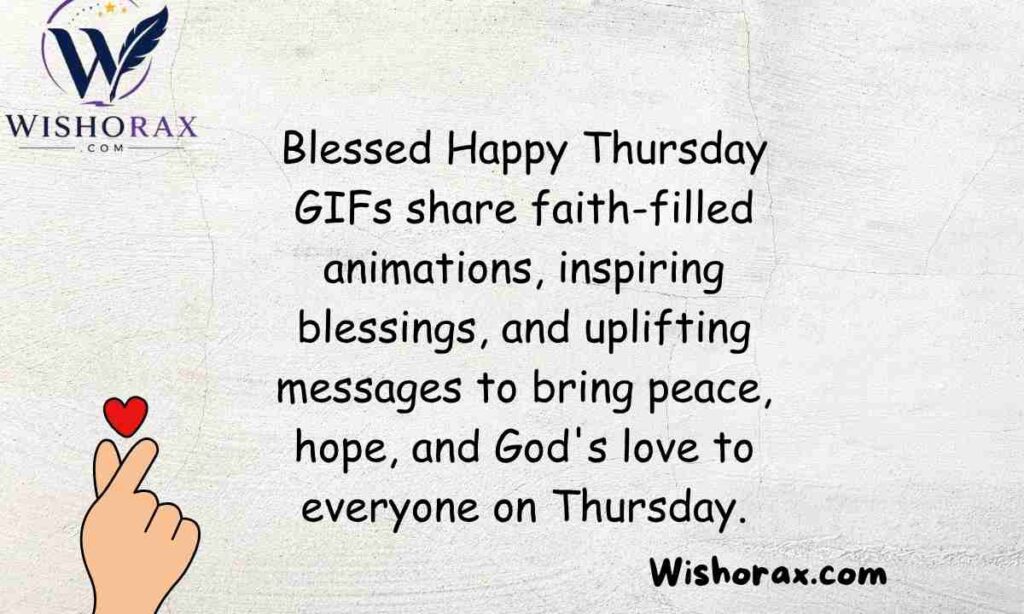 Blessed Happy Thursday GIFs