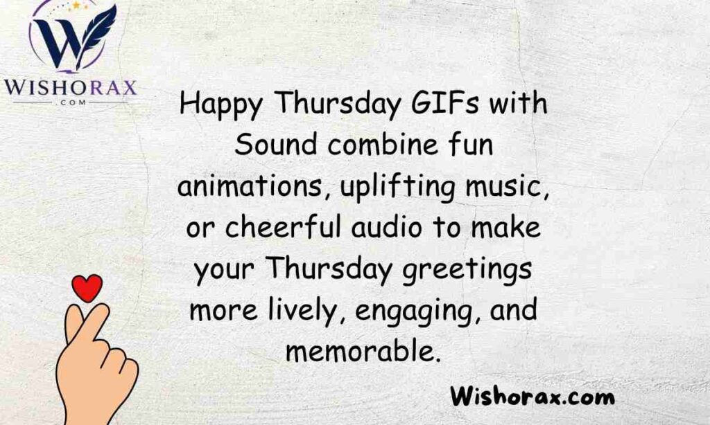 Happy Thursday GIFs with Sound