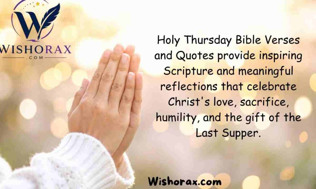 Holy Thursday Bible Verses and Quotes