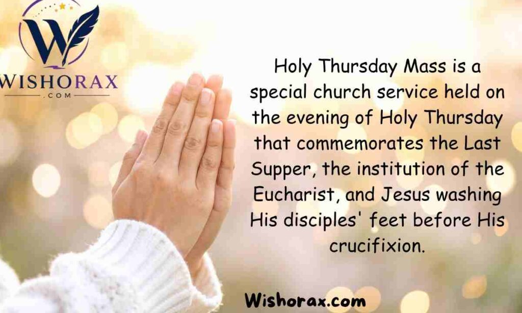 Holy Thursday Mass