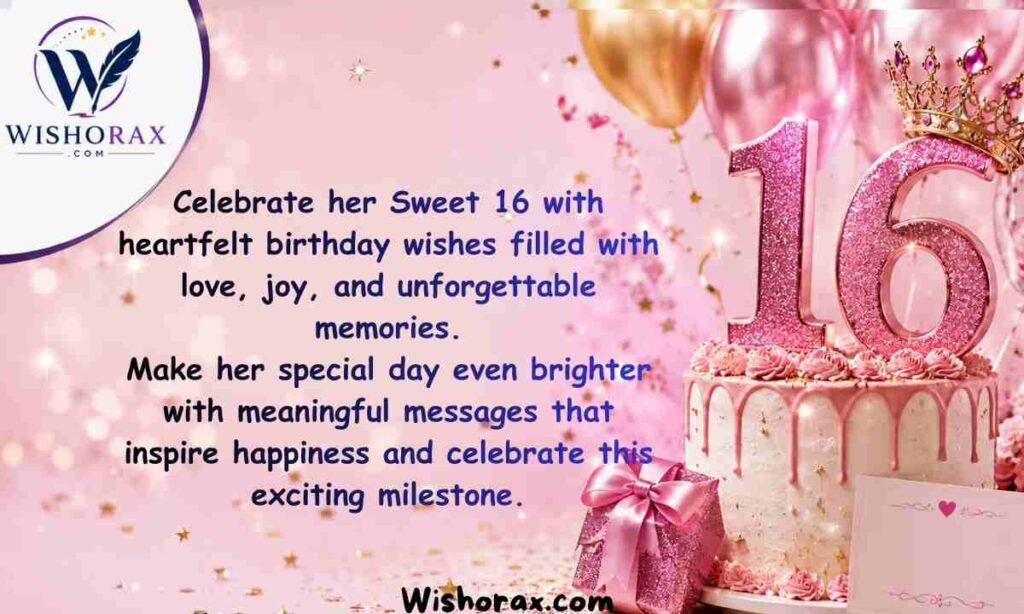 Sweet Sixteen Birthday Wishes