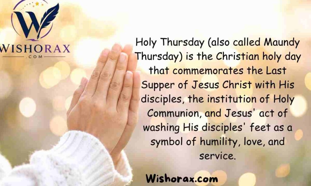 What Is Holy Thursday