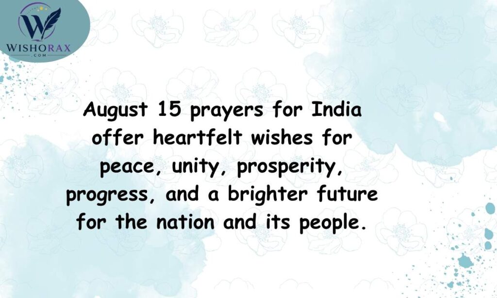 August 15 Prayers for India