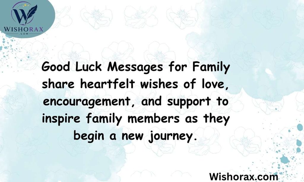 Good Luck Messages for Family