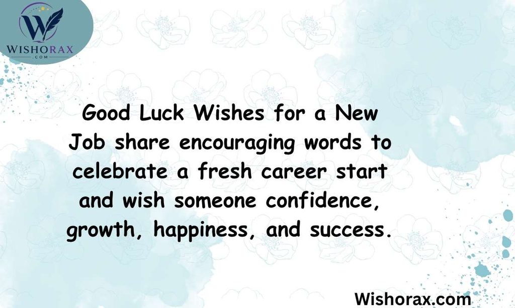 Good Luck Wishes for a New Job