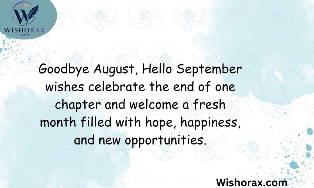 Goodbye August, Hello September Wishes