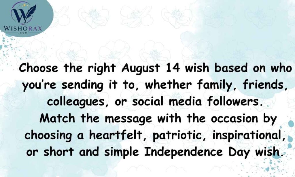 How to Choose the Right August 14 Wish