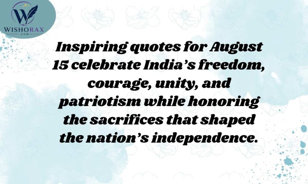 Inspiring Quotes for August 15