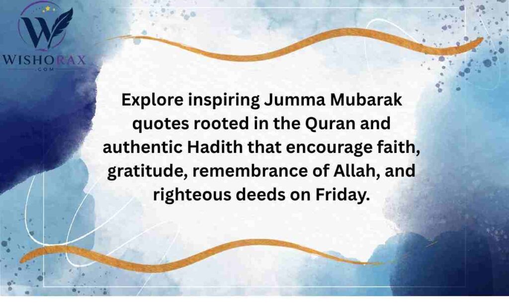 Jumma Mubarak Quotes from the Quran and Auentic Hadith