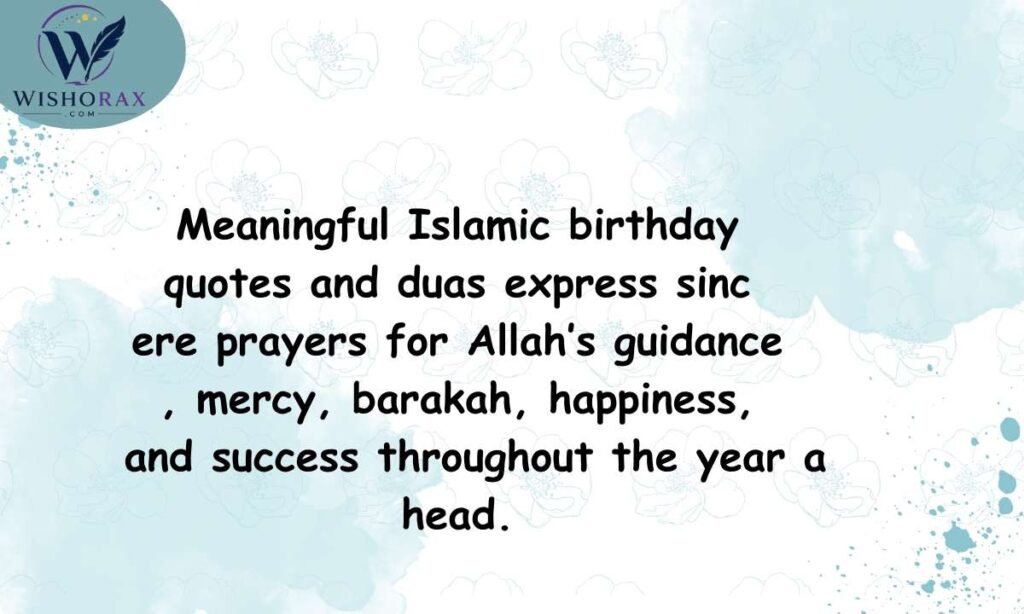 Meaningful Islamic Birthday Quotes and Duas