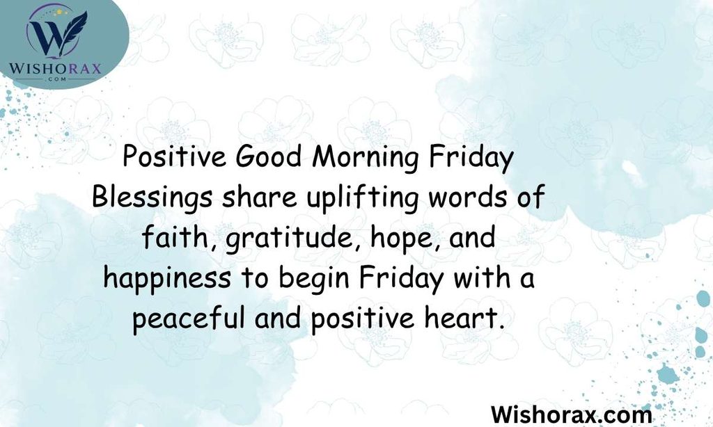 Positive Good Morning Friday Blessings