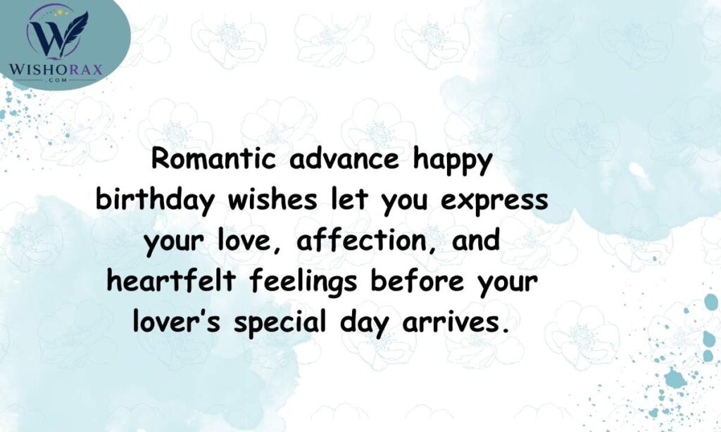 Romantic Advance Happy Birthday Wishes for Your Lover