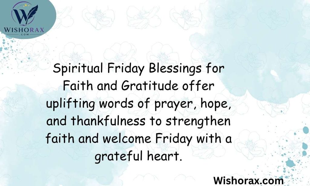Spiritual Friday Blessings for Faith and Gratitude