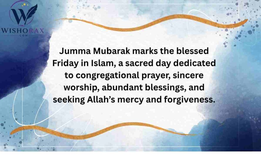 What Is Jumma Mubarak Meaning and Importance of Friday in Islam