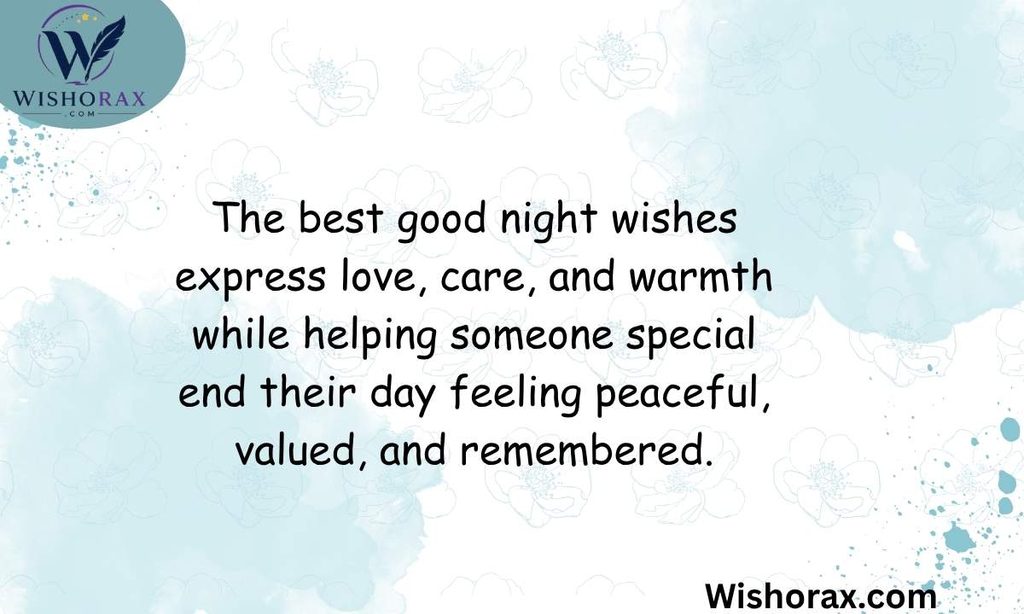 Best Good Night Wishes to End the Day with Love