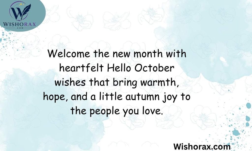 Best Hello October Wishes to Welcome the New Month