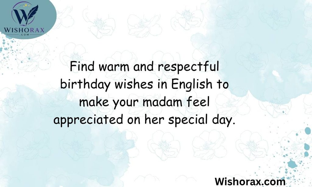 Best Madam Birthday Wishes in English