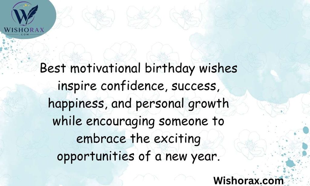 Best Motivational Birthday Wishes