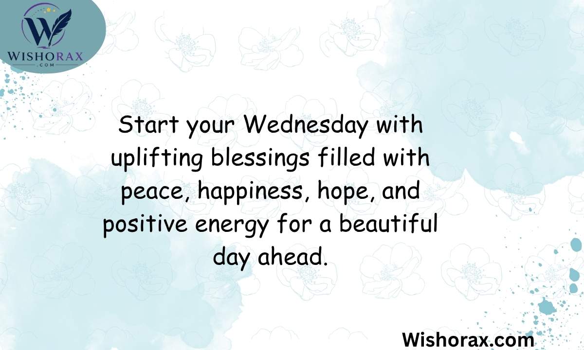 Happy Wednesday Blessings