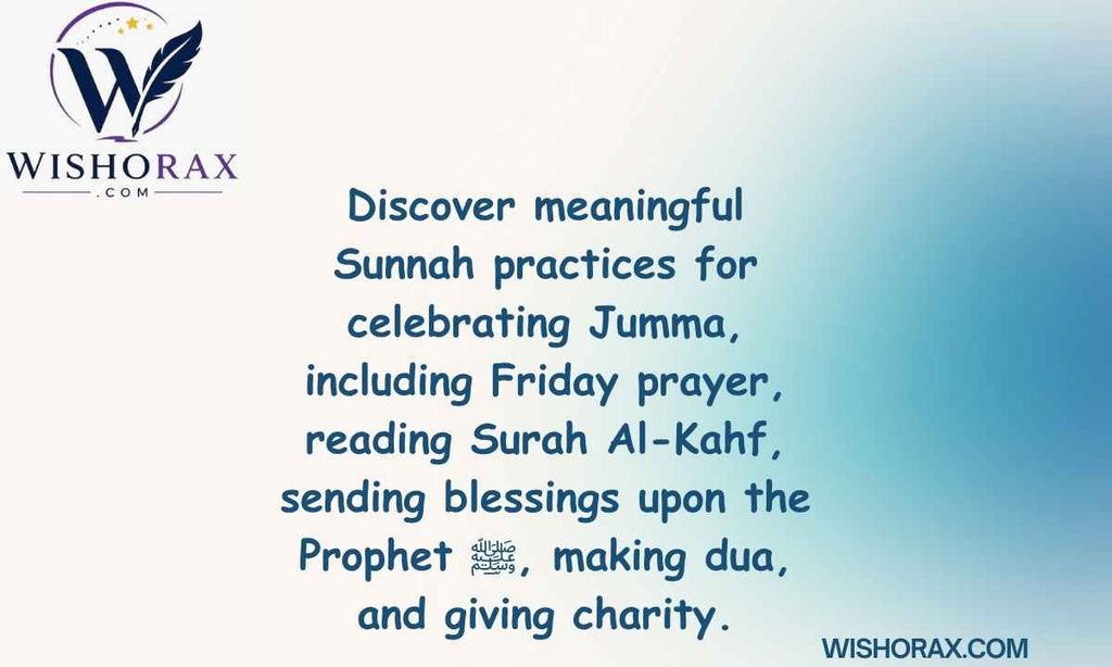 How to Celebrate Jumma in a Sunnah Way