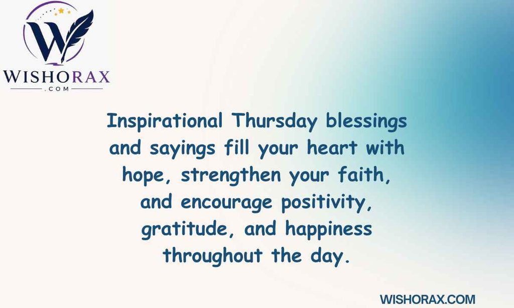 Inspirational Thursday Blessings and Sayings to Uplift Your Spirit