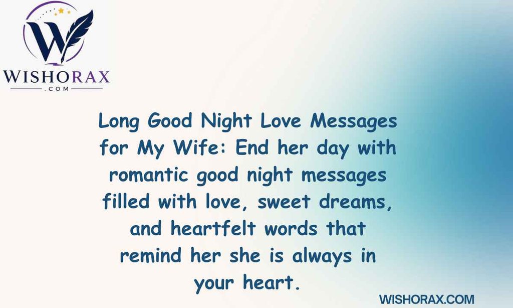 Long Good Night Love Messages for My Wife