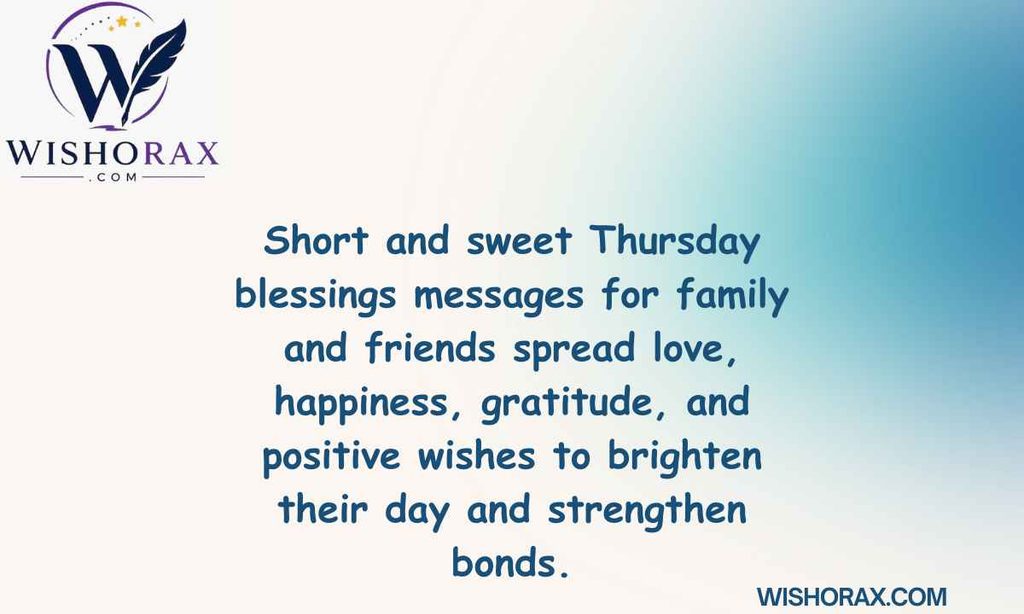 Short and Sweet Thursday Blessings Messages for Family and Friends