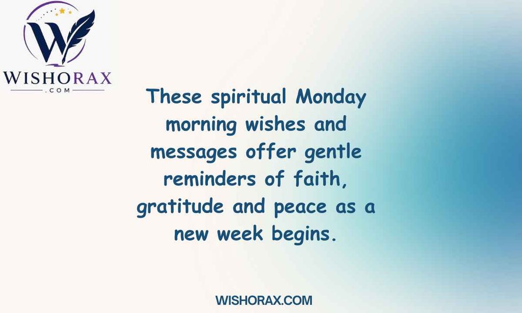 Spiritual Monday Morning Wishes and Messages