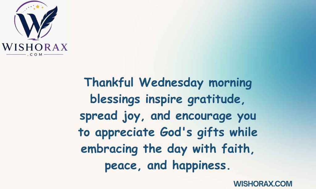 Thankful Wednesday Morning Blessings for Gratitude and Joy