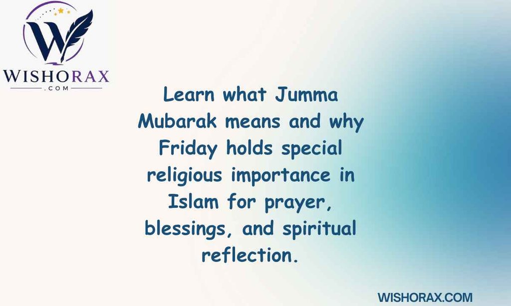 What Is Jumma Mubarak and Why Is Friday Important in Islam