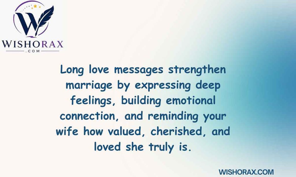 Why Long Love Messages Make a Marriage Stronger